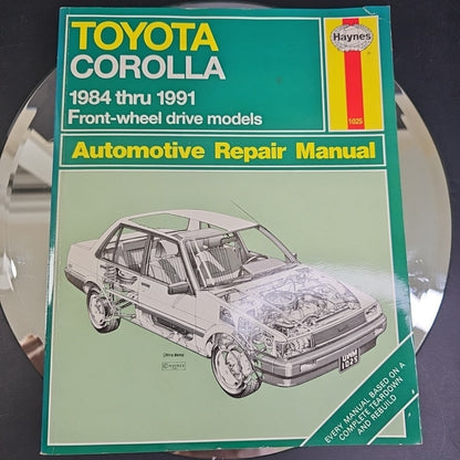 Haynes Toyota Corolla 1984-1991 Repair Manual Front-wheel Drive Models- 1025