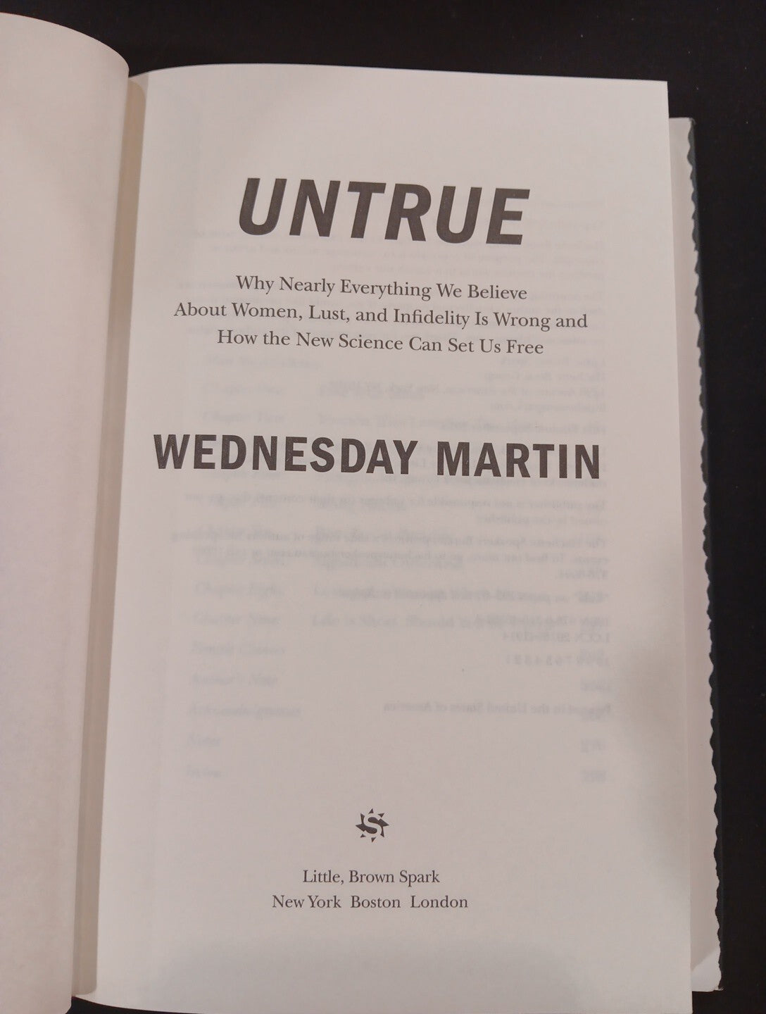 Untrue : Why Nearly Everything We Believe about Women, Lust, and Infidelity...