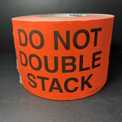 Do Not Double Stack Stickers ULINE S-5169 Large Open Roll Nearly Full 4x6" USA