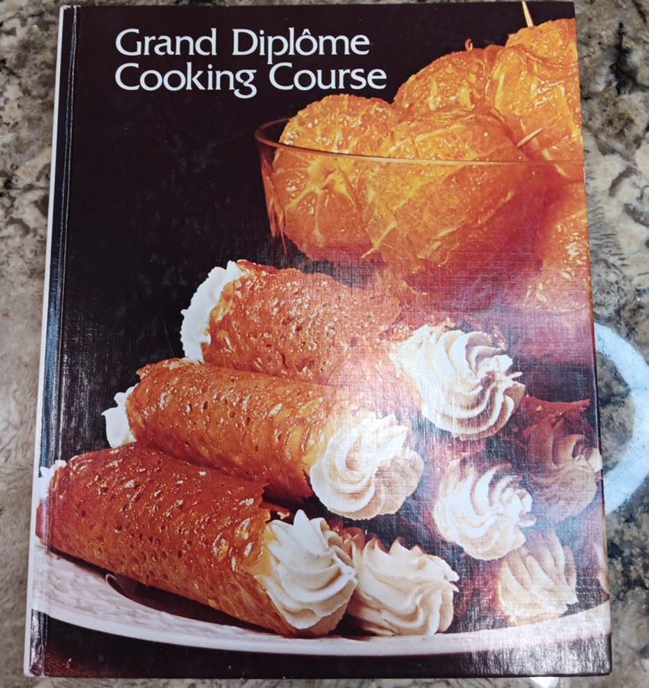 Vintage Cookbook Grand Diplome Cooking Course Vol 1 Recipes Hard Cover Chef Cook